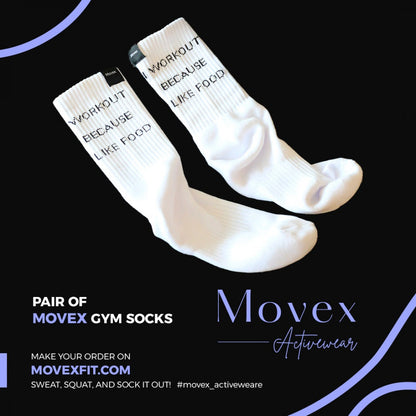 Shop "I WORKOUT BECAUSE I LIKE FOOD" Socks Online - Movexfit